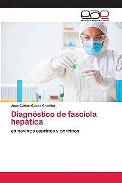 portada Diagnóstico de Fasciola Hepática: En Bovinos Caprinos y Porcinos