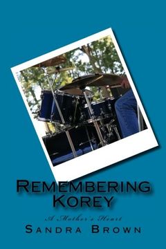 portada Remembering Korey: A Mother's Heart