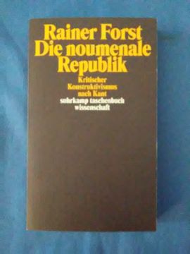 portada Die Noumenale Republik: Kritischer Konstruktivismus Nach Kant. Suhrkamp-Taschenbuch Wissenschaft; 2362. (en Alemán)
