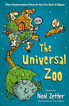 portada The Universal Zoo: The Conservation Place at the Far End of Space (en Inglés)