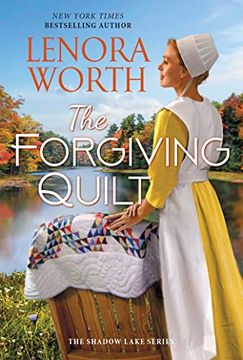 portada The Forgiving Quilt (The Shadow Lake Series) (in English)