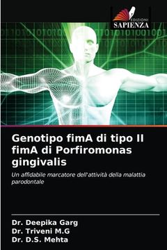 portada Genotipo fimA di tipo II fimA di Porfiromonas gingivalis (en Italiano)