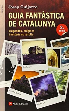 portada Guia Fantàstica de Catalunya: Llegendes, Enigmes i Misteris no Resolts (in Catalá)