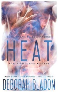 portada HEAT - The Complete Series: Burn, Blaze, Spark & Inferno (en Inglés)