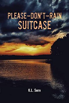portada Please-Don't-Rain Suitcase (en Inglés)
