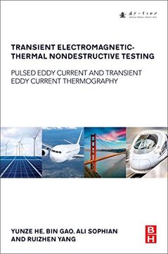 portada Transient Electromagnetic-Thermal Nondestructive Testing: Pulsed Eddy Current and Transient Eddy Current Thermography