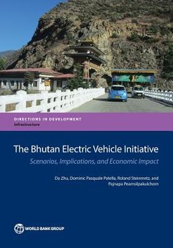 portada Bhutan Electric Vehicle Initiative: Scenarios, Implications, and Economic Impact (en Inglés)