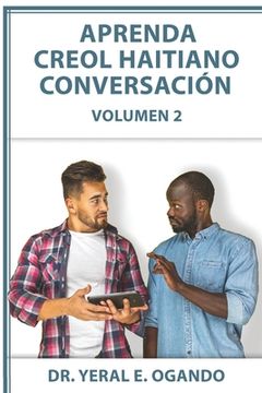 portada Aprenda Creol Haitiano Conversación (in Spanish)
