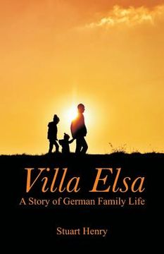 portada Villa Elsa: A Story of German Family Life (en Inglés)