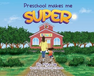 portada Preschool Makes Me Super (en Inglés)