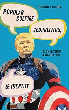 portada Popular Culture, Geopolitics, and Identity (Human Geography in the Twenty-First Century: Issues and Applications) (in English)