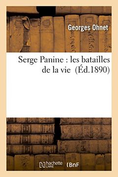 portada Serge Panine: Les Batailles de La Vie (Litterature) (French Edition)