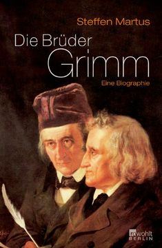 portada Die Brüder Grimm: Eine Biographie (in German)