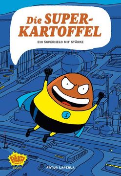 portada Die Superkartoffel - ein Superheld mit Stärke (in German)