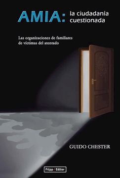 portada Amia la Ciudadania Cuestionada (in Spanish)