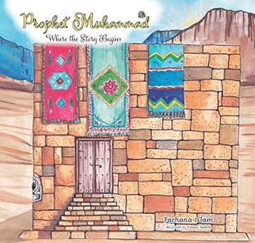 portada Prophet Muhammad: Where the Story Begins (in English)