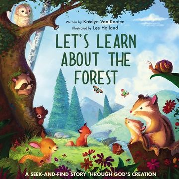portada Let’S Learn About the Forest: A Seek-And-Find Story Through God’S Creation (in English)