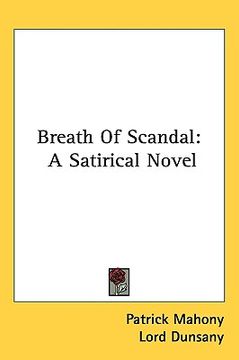 portada breath of scandal: a satirical novel (en Inglés)