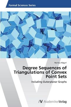 portada Degree Sequences of Triangulations of Convex Point Sets