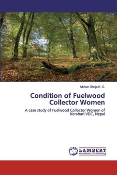 portada Condition of Fuelwood Collector Women (en Inglés)
