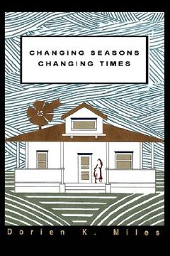 portada changing seasons changing times (en Inglés)