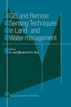 portada gis and remote sensing techniques in land- and water-management