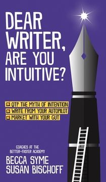 portada Dear Writer, Are You Intuitive? (en Inglés)