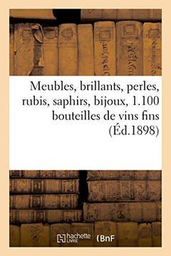 portada Très Beaux Meubles Anciens et Modernes, Brillants, Perles, Rubis, Saphirs, Bijoux (Littérature) (in French)