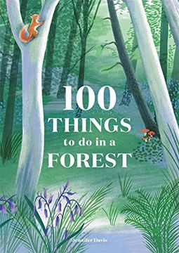 portada 100 Things to do in a Forest (en Inglés)