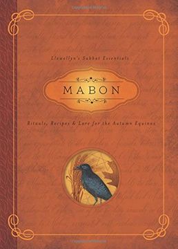 portada Mabon: Rituals, Recipes & Lore for the Autumn Equinox (Llewellyn's Sabbat Essentials) (en Inglés)
