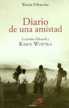 portada Diario de una Amistad: La Familia de Póltawski y Karol Wojtyla (Caminos)
