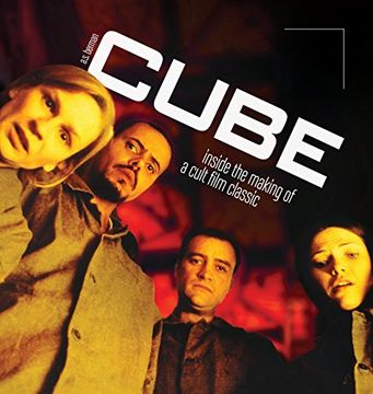 portada Cube: Inside the Making of a Cult Film Classic (hardback) (in English)