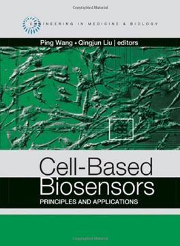 portada Cell-Based Biosensors: Principles and Applications (Engineering in Medicine & Biology) (en Inglés)