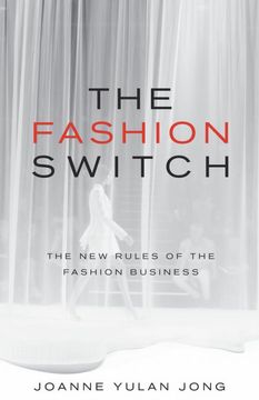 portada The Fashion Switch: The new Rules of the Fashion Business 