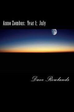 portada Anno Zombus:  Year 1;  July: Volume 7