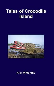 portada Tales of Crocodile Island (en Inglés)
