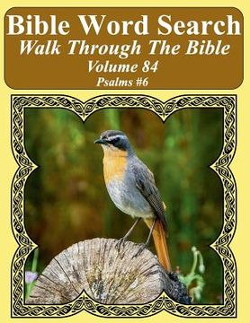 portada Bible Word Search Walk Through The Bible Volume 84: Psalms #6 Extra Large Print (en Inglés)