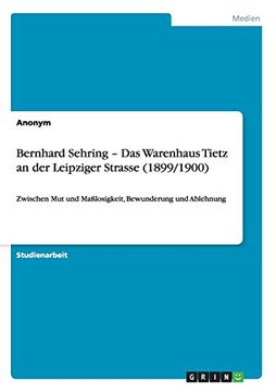 portada Bernhard Sehring - Das Warenhaus Tietz an der Leipziger Strasse (1899/1900)