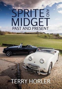 portada Sprite and Midget: Past and Present