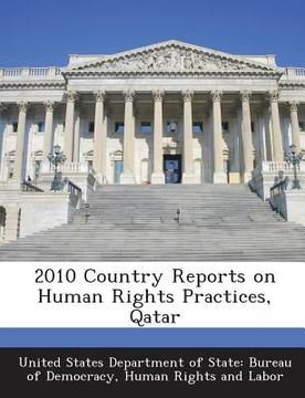 portada 2010 Country Reports on Human Rights Practices, Qatar (en Inglés)