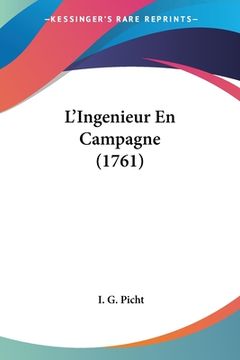portada L'Ingenieur En Campagne (1761) (en Francés)