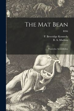 portada The Mat Bean: Phaseolus Aconitifolius; B396