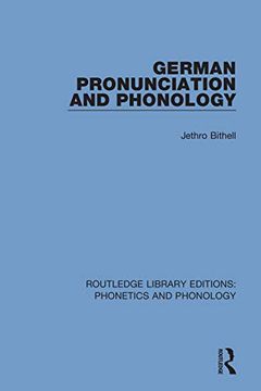 portada German Pronunciation and Phonology (Routledge Library Editions: Phonetics and Phonology) (en Inglés)