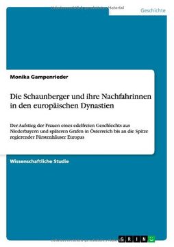portada Die Schaunberger und ihre Nachfahrinnen in den europäischen Dynastien