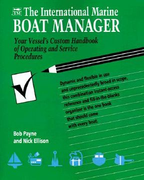 portada the international marine boat manager: your vessel's custom handbook of operating and service procedures