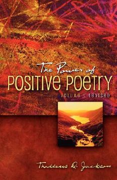 portada the power of positive poetry volume 1 revised (en Inglés)