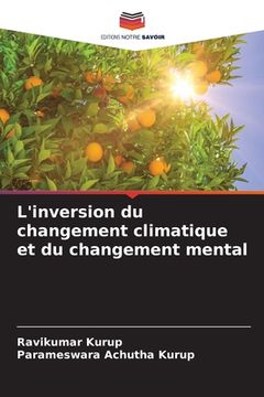 portada L'inversion du changement climatique et du changement mental (en Francés)