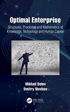 portada Optimal Enterprise: Structures, Processes and Mathematics of Knowledge, Technology and Human Capital (Complex and Enterprise Systems Engineering) (in English)