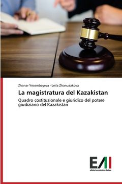 portada La magistratura del Kazakistan (en Italiano)