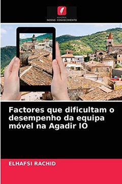 portada Factores que Dificultam o Desempenho da Equipa Móvel na Agadir io (in Portuguese)